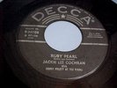 JACKIE LEE COCHRAN - RUBY PEARL / MAMA DON'T YOU THINK I KNOW (1957 ROCKABILLY)