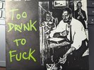 Dead Kennedys Too Drunk To Fuck /The Prey I.R.S. 7” 45RPM PUNK UK 1981 w/ lyrics