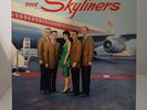 THE SKYLINERS ORIGINAL PRESS CALICO RECORDS # CLP 3000