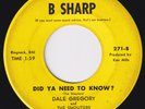 DALE GREGORY & THE SHOUTERS Did Ya Need To Know HOLY GRAIL US garage 45 mod HEAR