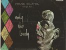 Frank Sinatra - Frank Sinatra Sings For Only The Lonely, LP, (Vinyl)