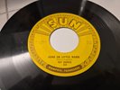 1956 MEMPHIS ROCKABILLY 45 RPM RAY HARRIS on SUN VG++  'COME ON LITTLE MAMA''