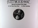 Fleetwood Mac - Go Your Own Way/Silver Spring 12