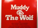 Muddy & The Wolf Muddy Waters Howlin' Wolf LP Record 1983 Chess Blues 33 RPM