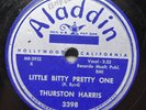 Thurston Harris ALADDIN 78RPM Little Bitty Pretty One 3398 E/E-