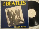 THE BEATLES ROUGH NOTES RARE LP