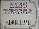 ELIS REGINA FALSO BRILHANTE RARE ORIGINAL BRAZIL ONLY GATEFOLD LP 1976 - A GEM