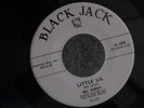 BLACK JACK 103 ROCKABILLY R&R MEL DORSEY WAYNE PAIN IN MY HEART LITTLE LIL