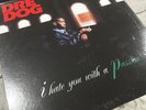 Dre Dog I Hate You with A Passion OG Vinyl LP  1995 NM