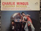 Charlie Mingus Tijuana Moods LP Vinyl (1962)