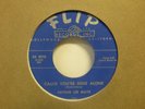Arthur Lee Maye Cause You're Mine Alone/Hey  Pretty Girl R & B 7