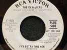I've Gotta Find Her/I Really Love You by The Cavaliers (RA 47-9321) 7