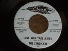 S DORE 743 PROMO GARAGE ROCK THE SYNDICATE LOVE WILL TAKE AWAY MY BABYS BAREFOOT