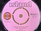 Heavy Jelly- I Keep Singing That Same Old Song / Blue - OG UK Island 7