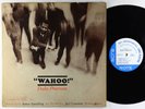 Duke Pearson - Wahoo LP - Blue Note - BLP 4191 Mono RVG Ear NY USA
