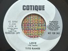 TITO RAMOS - Love / I'm Not Too Young / RARE LATIN SOUL FUNK 45 COTIQUE PROMO