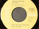 ELLINGTON SISTERS: i better get used to this feeling / i'm only wanted (when i'm