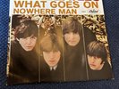 The Beatles Nowhere Man/ What Goes On West Coast Pic. Sleeve. NM