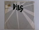 THE DILS I HATE THE RICH YOU'RE NOT BLANK WHAT 02 PUNK USA