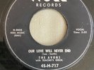 DOOWOP45 AVONS HULL 717 (FIRST) OUR LOVE WILL NEVER END/ I’M SENDING S.O.S.