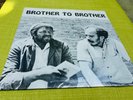 BROTHER TO BROTHER Cortland James Joe Mcphee Marva Parker Yoke-Free 1971 NEW