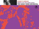The Sonny Criss Orchestra : Sonny's Dream (Birth of the New Cool) VINYL 12