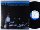 Wayne Shorter - Night Dreamer LP - Blue Note - BLP 4173 Reissue Stereo VG+