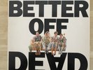 Better Off Dead Soundtrack OST LP Vinyl Record A&M 1985 SP-5071 John Cusack OOP