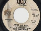 Little Anthony And The Imperials - Hurt So Bad / Reputation, 7