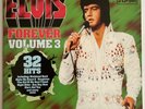 Elvis Presley LP Elvis Forever Volume 3 (German Black) (RCA NL89076(2), Germany)
