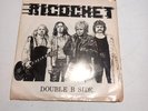Ricochet Double B Side Vinyl 7 Inch 1980 Heavy Rock Records 45 RPM NWOBHM Signed
