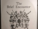 Introducing THE BRIEF ENCOUNTER Band Original 1977 Release - Vinyl Album RARE