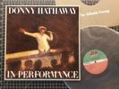 DONNY HATHAWAY In Performance LP 1980 VG+/VG+ 1ST PRESS w/ INNER Vinyl FUNK Soul