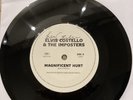 Signed Elvis Costello & The Imposters Magnificent Hurt 7” Vinyl Single Promo 2
