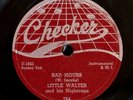 Little Walter - Checker 764 78 RPM - Sad Hours / Mean Old World GREAT  Blues