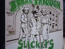 Slickers Break Through Tad's Records Roots 2007 LP Reissue Killer vocal trio