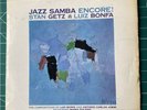 Stan Getz / Luiz Bonfa Jazz Samba Encore  Verve Vinyl LP stereo 1963 svlp9038 uk