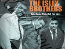 60S MOD TAMLA MOTOWN ISLEY BROTHERS TAKE SOME TIME OUT FOR LOVE PICTURE SLEEVE