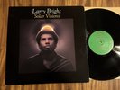 LARRY BRIGHT   SOLAR VISIONS LP   CROSSWIND RECORDS   Rare Orig. FUNK JAZZ LP