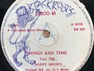 BARRY BROWN THINGS AND TIME BLACK ROOTS 12” 1980 ORIG EX- REVIVE ROOTS REGGAE