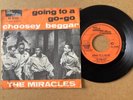 THE MIRACLES - GOING TO A - GO-GO -DUTCH 7” PIC SLEEVE on TAMLA MOTOWN GO 42.635