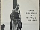 Charlie Mingus East Coasting LP Bethlehem French 1981 Press Rare BTM 6814 NM
