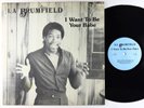 LA Brumfield - I Want To Be Your Babe LP - Stardome VG++