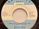 VG+ Modern Soul Disco Funk 45 SPECIAL TOUCH This Party Is Just For You listen