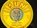 HEAR Vernon Taylor 45 Mystery Train / Sweet & Easy SUN 32 rockabilly bopper EX