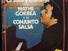 Wayne Gorbea Y Su Conjunto Salsa – La Salsa Y Charanga