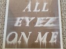 2Pac All Eyez On Me VINYL 4 LP PICTURE DISC NEW/SEALED