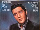 Elvis Presley Joshua Fit The Battle & Known Only To Him RCA 45 & Picture Sleeve