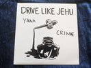 Drive Like Jehu - Yank Crime - Original First Pressing LP + 7