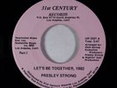 Deep Soul 45 - Presley Strong - Let's Be Together - 31st Century VG+